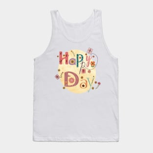 Happy day Tank Top